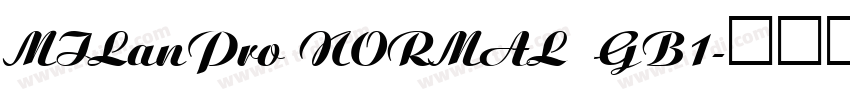 MILanPro NORMAL  GB1字体转换